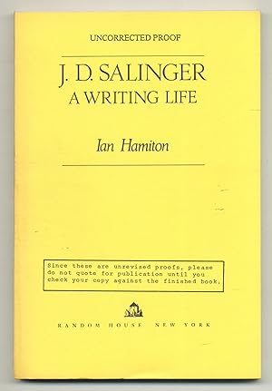 Imagen del vendedor de J. D. Salinger: A Writing Life a la venta por Between the Covers-Rare Books, Inc. ABAA
