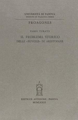 Imagen del vendedor de Il problema storico delle Nuvole di Aristofane. a la venta por FIRENZELIBRI SRL