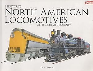 Trains Books: Historic North American Locomotives 'An Illustrated Journey'
