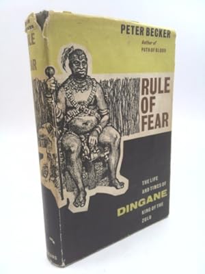 Seller image for Rule of Fear: Dingane, King of the Zulu for sale by ThriftBooksVintage