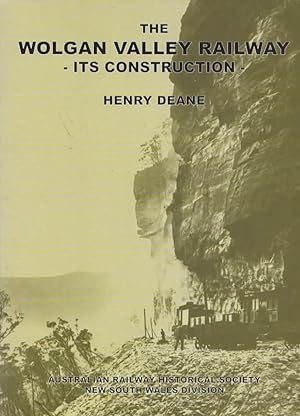 The Wolgan Valley Railway: Its Construction