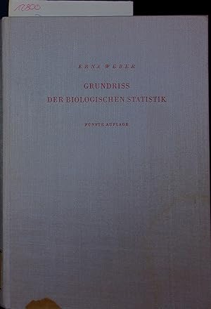 Bild des Verkufers fr Grundriss der Biologischen Statistik. Funfte Auflage zum Verkauf von Antiquariat Bookfarm