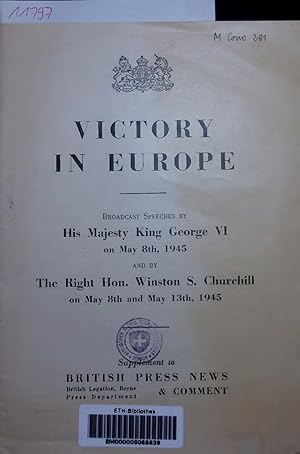 Imagen del vendedor de Victory in Europe. Broadcast Speeches a la venta por Antiquariat Bookfarm