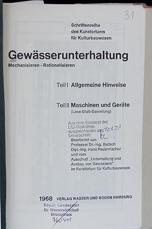 Seller image for Gewsserunterhaltung. Mechanisieren-Rationalisieren. Teil I, Teil II for sale by Antiquariat Bookfarm