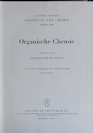 Bild des Verkufers fr Organische Chemie. LEHRBUCH DER CHEMIE Zweiter Teil. 27. und 28., durchgesehene und verbesserte Auflage zum Verkauf von Antiquariat Bookfarm