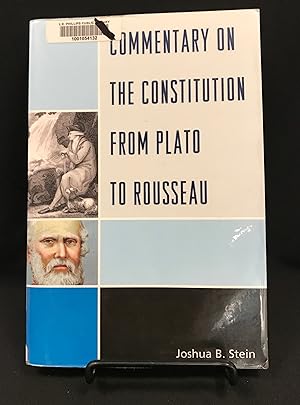 Commentary on the Constitution from Plato to Rousseau