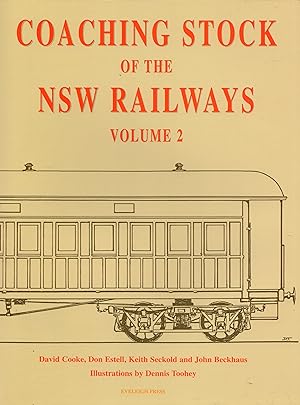 Coaching Stock of the NSW Railways: Volume 2