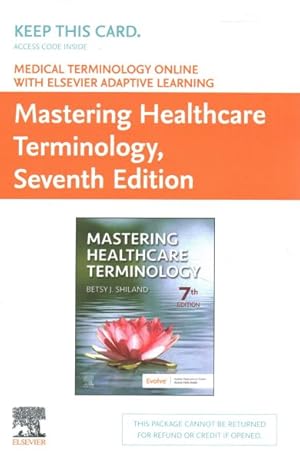 Seller image for Medical Terminology Online With Elsevier Adaptive Learning for Mastering Healthcare Terminology Retail Access Card for sale by GreatBookPrices