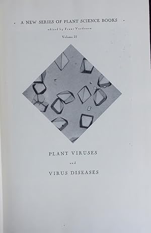 Bild des Verkufers fr PLANT VIRUSES and VIRUS DISEASES. A New Series of Plant Science Books Volume 23 zum Verkauf von Antiquariat Bookfarm