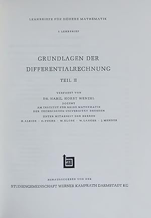 Imagen del vendedor de GRUNDLAGEN DER DIFFERENTIALRECHNUNG. LEHRBRIEFE FOR HHERE MATHEMATIK. 2. LEHRBRIEF . TEIL II a la venta por Antiquariat Bookfarm