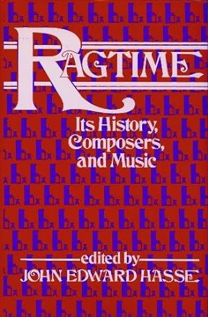 Imagen del vendedor de Ragtime: Its History, Composers, Music (Macmillan popular music series) a la venta por WeBuyBooks