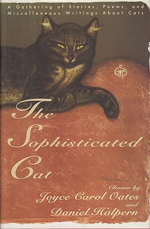 Bild des Verkufers fr The Sophisticated Cat: A Gathering of Stories, Poems, and Miscellaneous Writings About Cats zum Verkauf von Adventures Underground