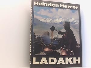 Seller image for Ladakh. Gtter und Menschen hinterm Himalaya Gtter u. Menschen hinterm Himalaya for sale by Book Broker