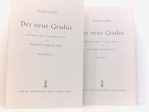 Bild des Verkufers fr Der neue Gradus: Lehrbuch des strengen Satzes nach Johann Joseph Fux. Textteil. Notenteil zum Verkauf von Book Broker