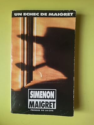 Imagen del vendedor de Un echec de Maigret a la venta por Dmons et Merveilles