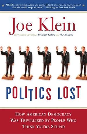 Seller image for Politics Lost (Paperback) for sale by Grand Eagle Retail