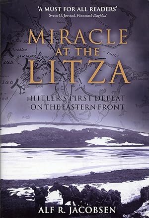 Seller image for Miracle at the Litza: Hitler's First Defeat on the Eastern Front for sale by The Anthropologists Closet