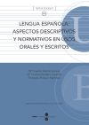 Imagen del vendedor de Lengua española : aspectos descriptivos y normativos en usos orales y escritos a la venta por AG Library
