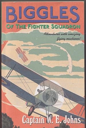 Image du vendeur pour Biggles of the Fighter Squadron mis en vente par Caerwen Books