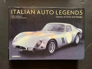 Seller image for Italian Auto Legends Classics of Style and Design for sale by The Known World Bookshop