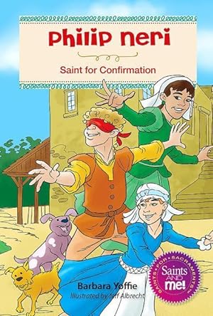 Bild des Verkufers fr Philip Neri: Saint for Confirmation zum Verkauf von moluna