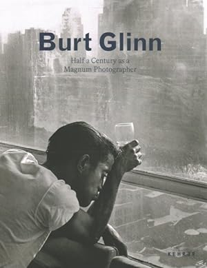 Image du vendeur pour Burt Glinn : Half a Century As a Magnum Photographer mis en vente par GreatBookPrices
