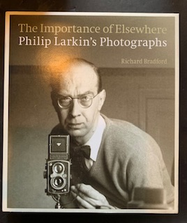 Seller image for The Importance of Elsewhere Philip Larkin's Photographs for sale by The Known World Bookshop