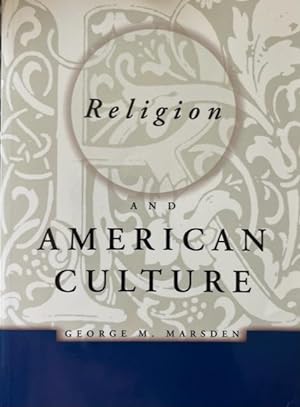 Bild des Verkufers fr Religion and American Culture zum Verkauf von Calendula Horticultural Books