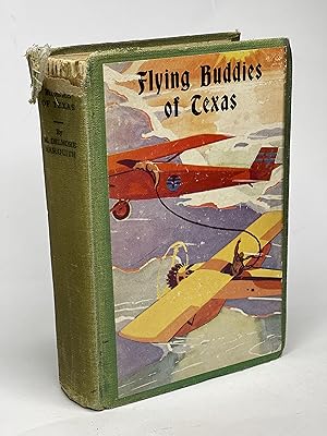 Bild des Verkufers fr FLYING BUDDIES OF TEXAS, #2 in series. zum Verkauf von Bookfever, IOBA  (Volk & Iiams)