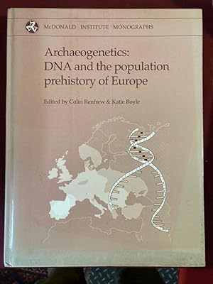 Bild des Verkufers fr Archaeogenetics: DNA and the Population Prehistory of Europe. zum Verkauf von Plurabelle Books Ltd