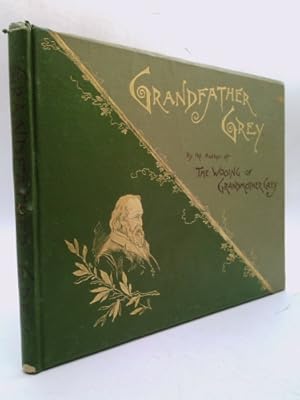 Seller image for GRANDFATHER GREY A Companion to Grandmother Grey for sale by ThriftBooksVintage