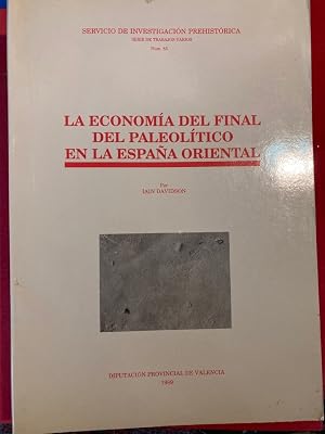 Bild des Verk�ufers f�r La Economia del Final del Paleolitico en la Espa�a Oriental. zum Verkauf von Plurabelle Books Ltd