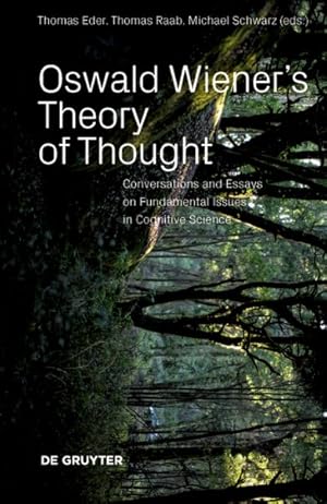 Seller image for Oswald Wieners Theory of Thought : Computer Science and Introspection for sale by GreatBookPricesUK