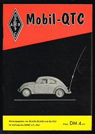 Seller image for Das Mobil-QTC: Sonderschrift ber mobilen Amateurfunk. - for sale by Libresso Antiquariat, Jens Hagedorn