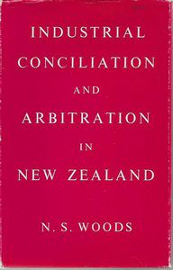 Imagen del vendedor de Industrial Conciliation And Arbitration in New Zealand a la venta por Book Haven