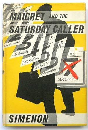 Seller image for Maigret and the Saturday Caller for sale by PsychoBabel & Skoob Books