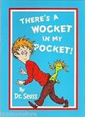 Seller image for Theres a Wocket in My Pocket! for sale by WeBuyBooks