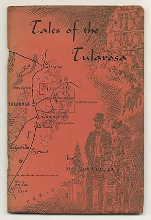 Imagen del vendedor de Tales of the Tularosa a la venta por Between the Covers-Rare Books, Inc. ABAA
