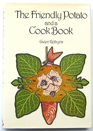 Bild des Verkufers fr The Friendly Potato and a Cook Book zum Verkauf von PsychoBabel & Skoob Books