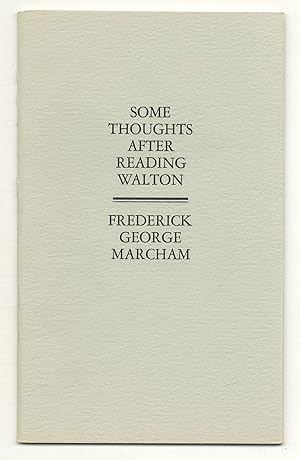 Image du vendeur pour Some Thoughts After Reading Izaak Walton's Compleat Angler [with] Autograph Letter Signed mis en vente par Between the Covers-Rare Books, Inc. ABAA