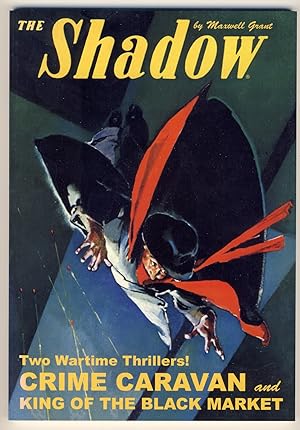 The Shadow #102: Crime Caravan / King of the Black Market