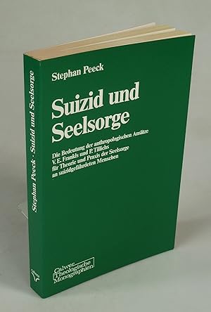 Imagen del vendedor de Suizid und Seelsorge. a la venta por Antiquariat Dorner