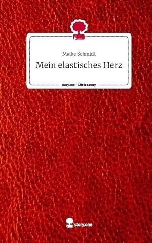 Seller image for Mein elastisches Herz. Life is a Story - story.one for sale by BuchWeltWeit Ludwig Meier e.K.