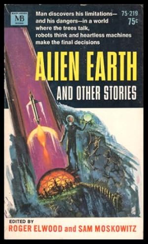 Seller image for ALIEN EARTH - and Other Stories for sale by W. Fraser Sandercombe