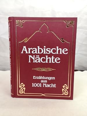 Bild des Verkufers fr Arabische Nchte. Erzhlungen aus Tausend und eine Nacht. Mit 30 farbigen Bildern von Edmund Dulac. zum Verkauf von Antiquariat Bler