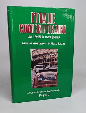 L'Italie contemporaine : De 1945 à nos jours