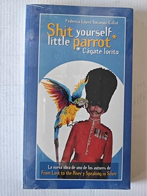 Immagine del venditore per SHIT YOURSELF LITTLE PARROT-CGATE LORITO. venduto da TraperaDeKlaus