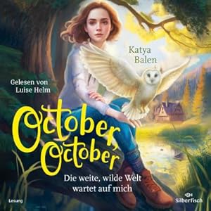 Bild des Verkufers fr October, October : Die weite, wilde Welt wartet auf mich: 1 CD zum Verkauf von AHA-BUCH GmbH