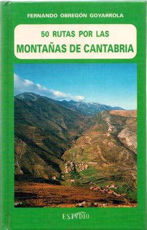 Imagen del vendedor de 50 rutas por las montaas de Cantabria . a la venta por Librera Astarloa