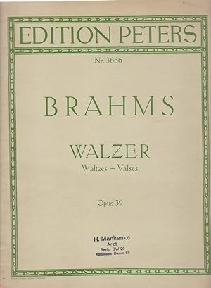 Bild des Verkufers fr Brahms: Walzer / Waltzes / Valses fr Klavier zu 2 Hnden Opus 39. Nr. 3666. zum Verkauf von Fundus-Online GbR Borkert Schwarz Zerfa